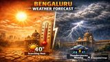 Bengaluru Weather Forecast Shows Intense Heat Followed by Monday Thunderstorms