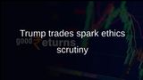 Donald Trump stock trades raise ethics concerns over Nvidia and defence contractors