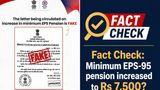 Fact Check: Did EPFO Increase EPS-95 Minimum Pension To Rs. 7,500? Here's The Truth