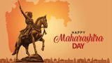 Happy Maharashtra Day 2026: Top 50+ Wishes, Greetings, Messages, Quotes To Share On Maharashtra Din, May 1