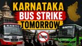 Karnataka Bus Strike Tomorrow: BMTC, KSRTC Services Likely To Be Hit Across Bengaluru & State From May 20