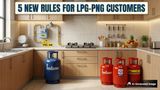 Gas Cylinder Booking New Rules: PNG Customers Banned From Refilling Or Buying Indane, HP, BharatGas; 5 Points