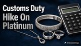 Platinum Rates In India: Beyond Gold & Silver, Customs Duty Is Hiked On White Metal To 15.4%; Know Impact