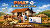Union Government Releases INR 10,021 Crore for Rural Housing Across 12 States