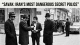 Savak and Iran Protests Highlight Surveillance, Intimidation, and Repression Claims