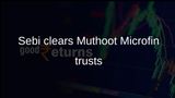 Sebi open offer exemption granted for Muthoot Microfin promoter family trusts restructuring