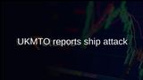 Strait of Hormuz security concerns after UKMTO reports cargo ship attacked by small craft