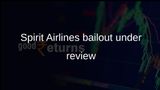 Spirit Airlines bailout talks: Trump weighs taxpayer-funded takeover amid bankruptcy review