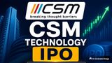 CSM Technologies IPO Day 1: GMP Turns Positive, But Is This GovTech IPO Worth Your Money?