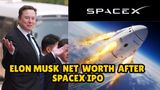 Elon Musk Net Worth After SpaceX IPO: World's First Trillionaire? SpaceX IPO Launches Today On Nasdaq