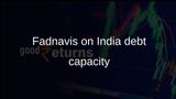 India foreign debt repayment capacity cited as Fadnavis rejects slowdown concerns