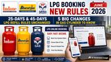 Gas Cylinder Booking Rules In June 2026; 5 Big Changes In Indane, HP, Bharat Gas; LPG Refill Rules Unchanged;