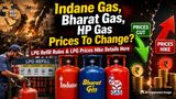 Indane, HP, Bharat Gas Rates To Fall From July 1 After US-Iran Deal? Know LPG Rules & LPG Prices Hike
