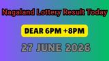Nagaland Lottery Result Today June 27 2026: Dear Lottery 6 PM+ 8 PM Winner List Out: Check 1st Prize Winner