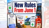 New Rules From June 1: UPI, PAN, ATM Withdrawals, LPG Cylinder Prices & More: What Changes From Today