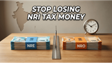 NRI Banking 2026: Why Choosing the Wrong NRE or NRO Account Could Cost You Thousands