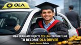 MBA Graduate Rejects Rs 25 LPA Corporate Job To Become Ola Driver, Sparks Success Debate