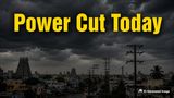 Tamil Nadu Power Cut Today: 7-Hours Long Power Outages From Chennai To Coimbatore; Full Affected Areas List