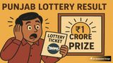 Punjab State Dear 100 Monthly Lottery Result Today (09-06-2026), Bumper Prize Rs 25 Lakh; Full Winners List
