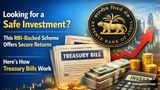 Looking for a Safe Investment? This RBI-Backed Scheme Offers Secure Returns - Here's How T-Bills Work