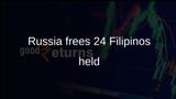Russia frees 24 Filipinos after Ferdinand Marcos Jr raised case with Vladimir Putin