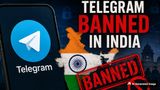 Telegram Ban in India Till June 22: Why the App Faces Restrictions? Everything You Need To Know