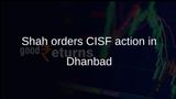 Illegal coal mining: Amit Shah tells CISF to enforce zero coal leakage plan in Dhanbad