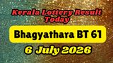Kerala Lottery Result Today July 6 LIVE: Bhagyathara BT-61 Results OUT; Check Who Won Rs. 1Cr?