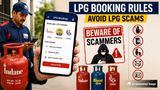 Gas Cylinder Booking Rules: How To Avoid LPG Scams For Indane Gas, Bharat Gas. HP Gas? Latest Advisory For LPG