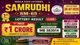 Samrudhi SM-65 Kerala Lottery Result Today, 26-07-2026 LIVE: Check Sunday Weekly Lucky Draw Winners List