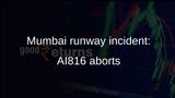 Mumbai airport runway incident: Air India aborts take-off as Air India Express clears runway