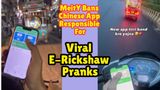 Viral E-Rickshaw Pranks: MeitY Orders Removal of the Chinese Apps; Eeverything You Need To Know