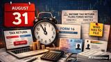 Income Tax Returns: Who Has To File ITR August 31 Deadline? Check If You Are Eligible To File ITR3, ITR4 Forms
