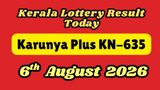 Kerala Lottery Result Today,06-08-2026: Karunya Plus KN-635 Result OUT; Check Full Winner List