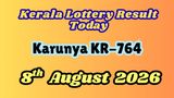 Kerala Lottery Result Today, 08-08-2026: Karunya KR-764 Results OUT: Check Winning Numbers & Claim Process