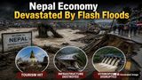 Nepal Floods Hit Economy: Infrastructure, Tourism & Hydropower Take A Major Blow, How Long Will Recovery Take?