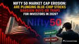 Nifty 50 Giants See Rs 48 Lakh Crore Wiped Out: Bargains Or Value Traps Ahead?