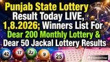Punjab State Lottery Result Today LIVE, 1.8.2026; Dear 200 Monthly Lottery & Dear 50 Jackal Lottery Winners