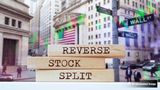 1:500 + 1:50 + 1:15 + 1:10 + 1:8 + 1:5 + 2:1 Reverse Stock Splits: 9 Stocks To Split On US Market On August 24