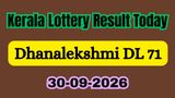 Dhanalekshmi DL 71 Results LIVE(30-09-2026): Kerala Lottery Result Today Announced; Check Rs. 1 Crore Winner