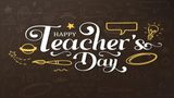 Happy Teachers Day 2026: Top 60+ Wishes, Messages, Quotes To Share WIth Teachers On September 5, 2026