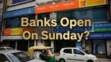 Banks Open On Sunday: Confusion Over September 27 Banks Working Day Ahead Of 3-Days Strike? All Details Here