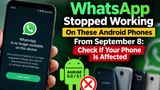 WhatsApp Stopped Working On These Android Phones From September 8: Check If Your Phone Is Affected
