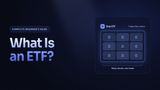 What Is an ETF? A Complete Beginner's Guide