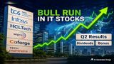 Indian IT Stocks In Blockbuster Rally; HCL Skyrockets 7%; TCS, Infosys, Coforge Up 3-6%; Eyes On Q2, Dividends