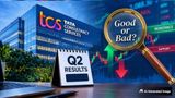 TCS Q2 Results Good Or Bad? PAT Jumps 15 % YoY To Rs 13,884 Crore, CC Revenue Growth In-Line With Estimates