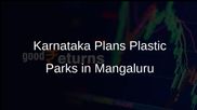 Karnataka Government to Establish Plastic Parks in Mangaluru and Vijayapura for Industry Growth