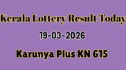 Kerala Lottery Result Today 19 March 2026: Karunya Plus KN-615 Results Announced: Check Winners & Prize List