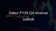 Dabur FY26 March-quarter outlook: revenue to rise mid-single digits as profit growth outpaces sales
