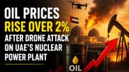 Oil Prices Climb as Barakah Drone Strike, US-Iran Tensions Elevate Global Supply Risks